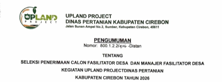 PENGUMUMAN SELEKSI CALON TENAGA PENDUKUNG UPLAND PROJECT KAB CIREBON TAHUN 2026*