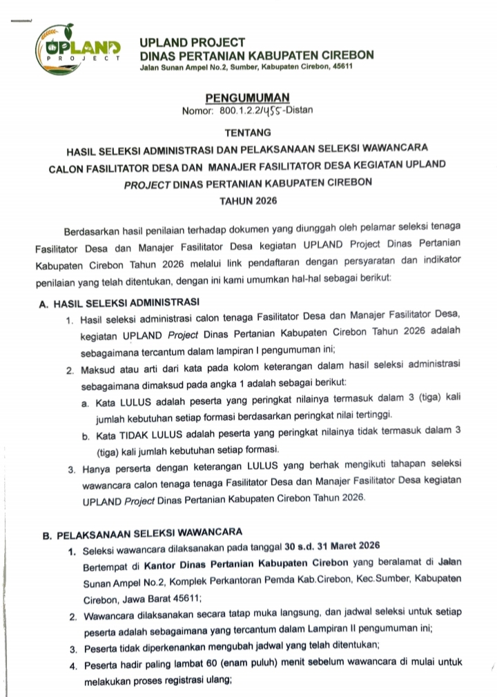 PENGUMUMAN DAFTAR PESERTA YANG LULUS SELEKSI ADMINISTRASI DAN PELAKSANAAN SELEKSI WAWANCARA CALON FASILITATOR DESA DAN MANAJER FASILITATOR DESA TENAGA PENDUKUNG KEGIATAN UPLAND PROJECT DINAS PERTANIAN KAB CIREBON TAHUN 2026