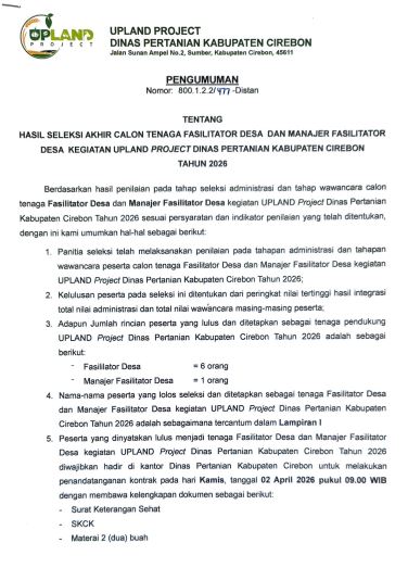PENGUMUMAN HASIL AKHIR SELEKSI CALON TENAGA FASILITATOR DESA DAN MANAJER FASILITATOR DESA KEGIATAN UPLAND PROJECT DINAS PERTANIAN KAB CIREBON TAHUN 2026