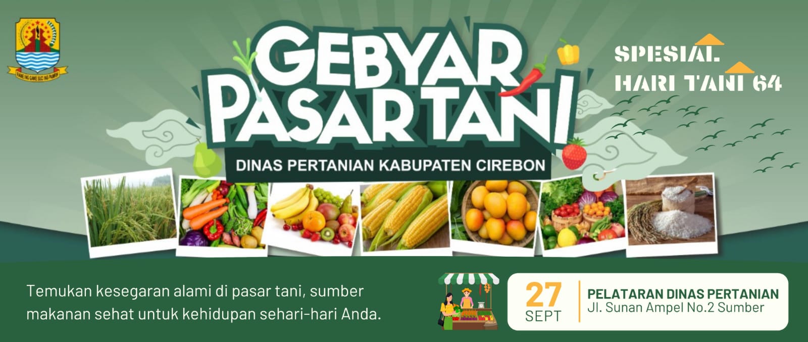 HADIRILAH GEBYAR PASAR TANI DINAS PERTANIAN KAB. CIREBON !!