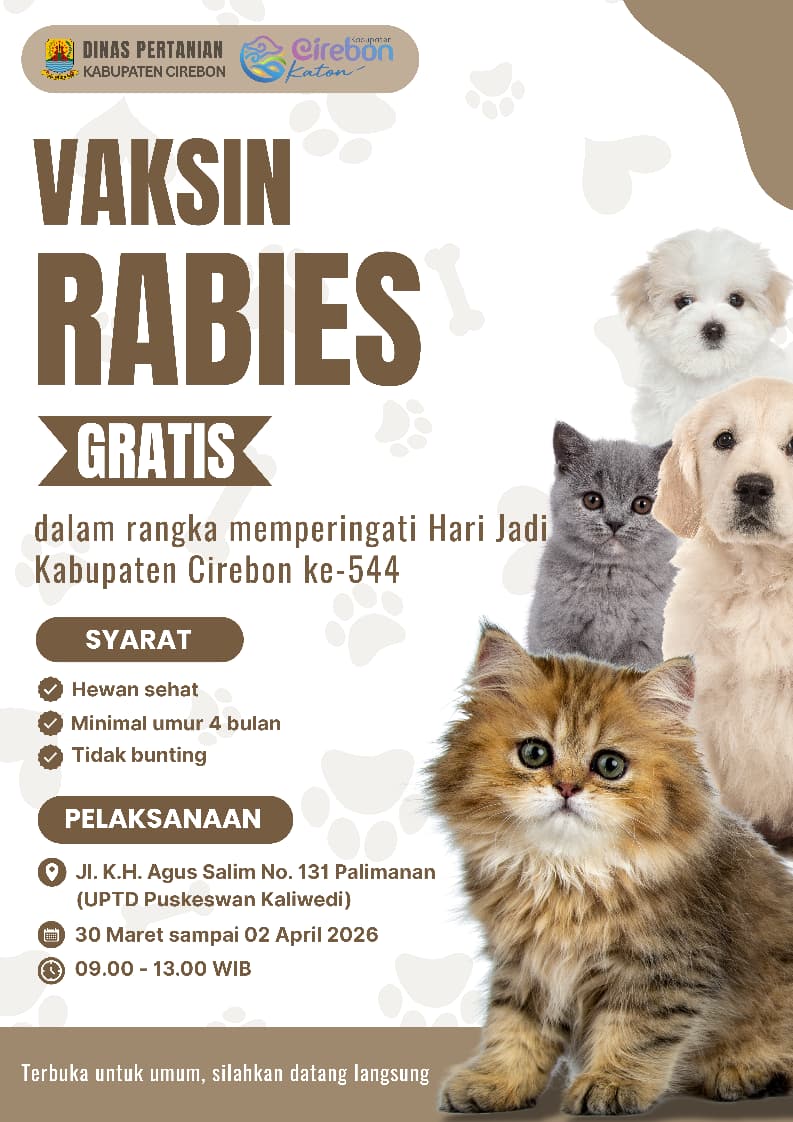 Dalam Rangka Memperingati Hari Jadi Kabupaten Cirebon Ke - 544 Dinas Pertanian akan melaksanakan kegiatan Vaksinasi Rabies Gratis