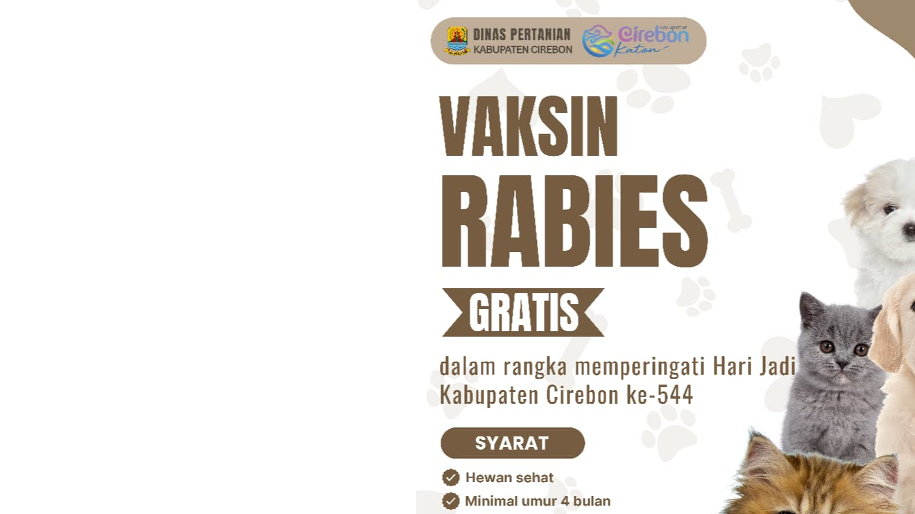 Dalam Rangka Memperingati Hari Jadi Kabupaten Cirebon Ke - 544 Dinas Pertanian akan melaksanakan kegiatan Vaksinasi Rabies Gratis
